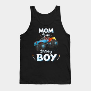 Mom Of The Birthday Boy Monster Truck Bday Women Men Kids Tank Top